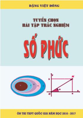 Bài tập trắc nghiệm - Phần Số phức - Giải tích 12